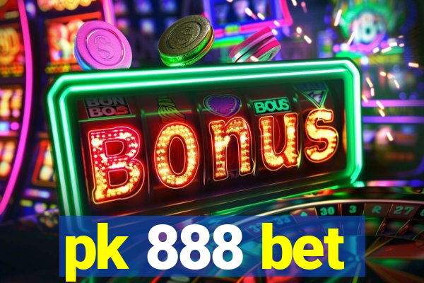 pk 888 bet